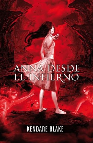 ANNA DESDE EL INFIERNO | 9788420414232 | BLAKE, KENDARE