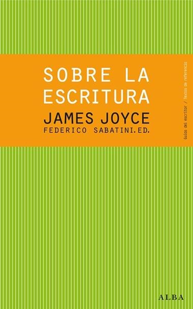 SOBRE LA ESCRITURA | 9788484288619 | JAMES JOYCE