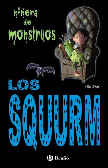 LOS SQUURM | 9788421682913 | GRAY, KES