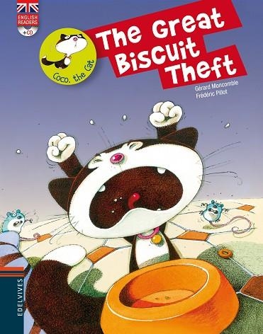 THE GREAT BISCUIT THEFT | 9788426389459 | GERARD MONCOMBLE & FREDERIC PILLOT