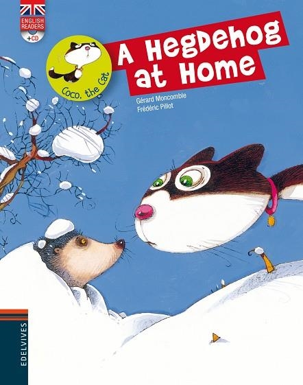 A HEGDEHOG AT HOME | 9788426389473 | GERARD MONCOMBLE & FREDERIC PILLOT