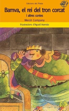 BAMVA EL REI DEL TRON CORCAT I ALTRES CONTES | 9788496569652 | COMPANY, MERCE