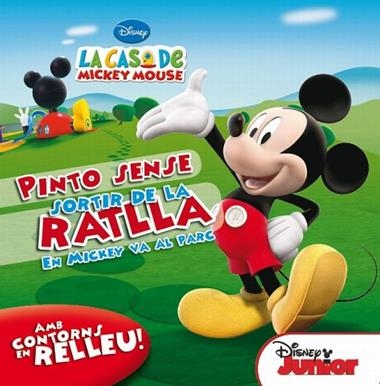 MICKEY I ELS SEUS AMICS. PINTO SENSE SORTIR DE LA RATLLA 1 | 9788415790549 | DIVERSOS AUTORS