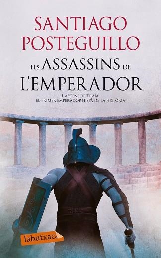 ELS ASSASSINS DE L' EMPERADOR | 9788499307107 | SANTIAGO POSTEGUILLO
