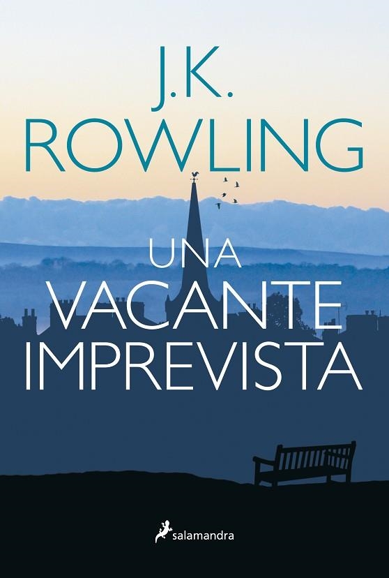 UNA VACANTE IMPREVISTA | 9788498385465 | J. K. ROWLING