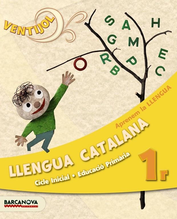 APRENEM LA LLENGUA CI 1 VENTIJOL | 9788448929497 | CAMPS MUNDO, MONTSERRAT & MURILLO, NURIA
