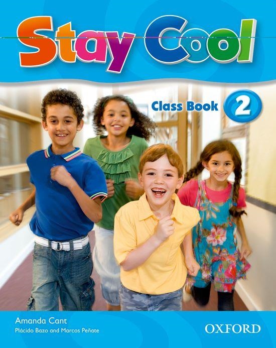 STAY COOL 2 CLASS BOOK | 9780194413138 | VVAA