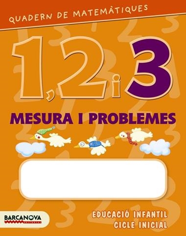 QUADERN DE MATEMATIQUES 1, 2 I 3  MESURA I PROBLEMES 3 | 9788448927622 | BALDO, ESTEL/GIL, ROSA/SOLIVA, MARIA