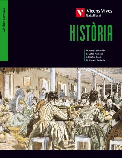 HISTORIA 2 BATXILLERAT | 9788431692216 | GATELL ARIMONT, CRISTINA/Y OTROS