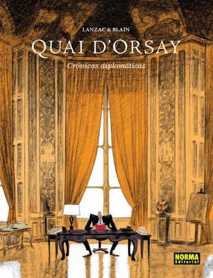 QUAI D'ORSAY CRONICAS DIPLOMATICAS 1 | 9788467905502 | BLAIN, CHRISTOPHE