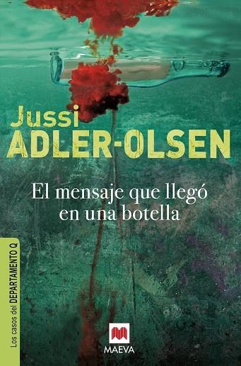 LOS CASOS DEL DEPARTAMENTO Q 03 EL MENSAJE QUE LLEGO EN UNA BOTELLA | 9788415120834 | JUSSI ADLER-OLSEN