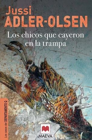 LOS CASOS DEL DEPARTAMENTO Q 02 LOS CHICOS QUE CAYERON EN LA TRAMPA | 9788415120308 | JUSSI ADLER-OLSEN