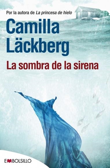 LA SOMBRA DE LA SIRENA | 9788415140924 | CAMILLA LACKBERG