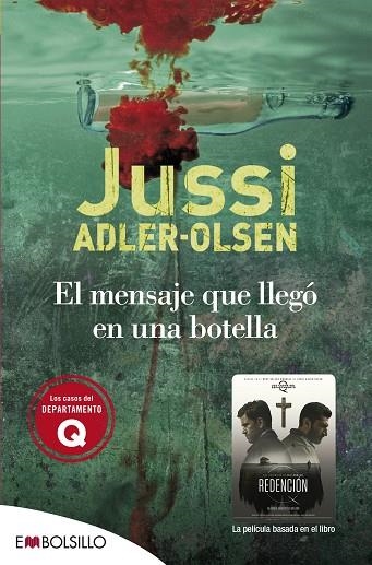 LOS CASOS DEL DEPARTAMENTO Q 03 EL MENSAJE QUE LLEGO EN UNA BOTELLA | 9788415140870 | JUSSI ADLER-OLSEN