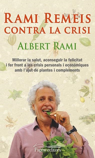 RAMI REMEIS CONTRA LA CRISI | 9788499754017 | RAMI ROMEU, ALBERT