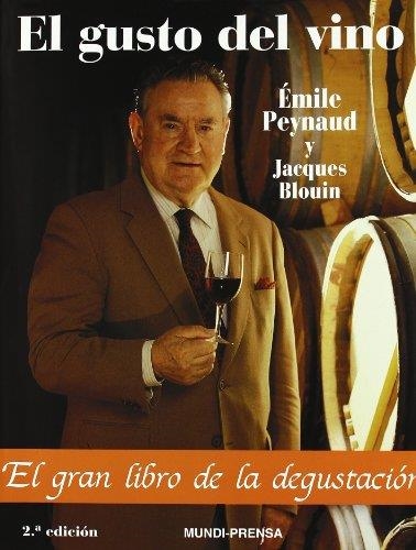 EL GUSTO DEL VINO | 9788471148179 | PEYNAUD, EMILE