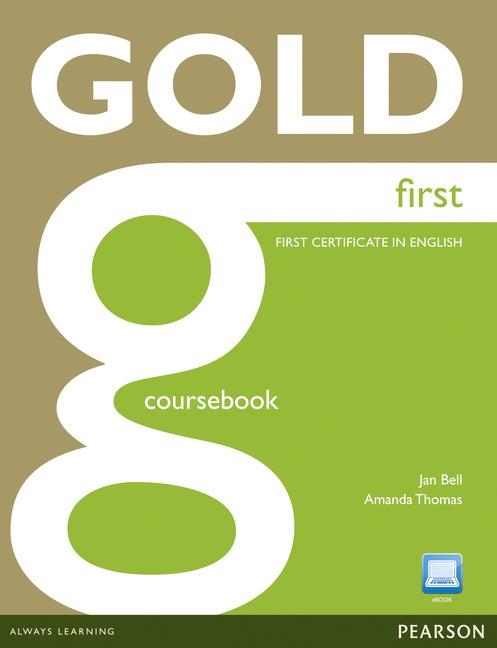GOLD FIRST COURSE BOOK | 9781408297896 | BELL, JAN