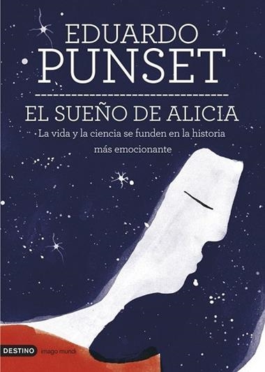 EL SUEÑO DE ALICIA | 9788423346950 | EDUARDO PUNSET