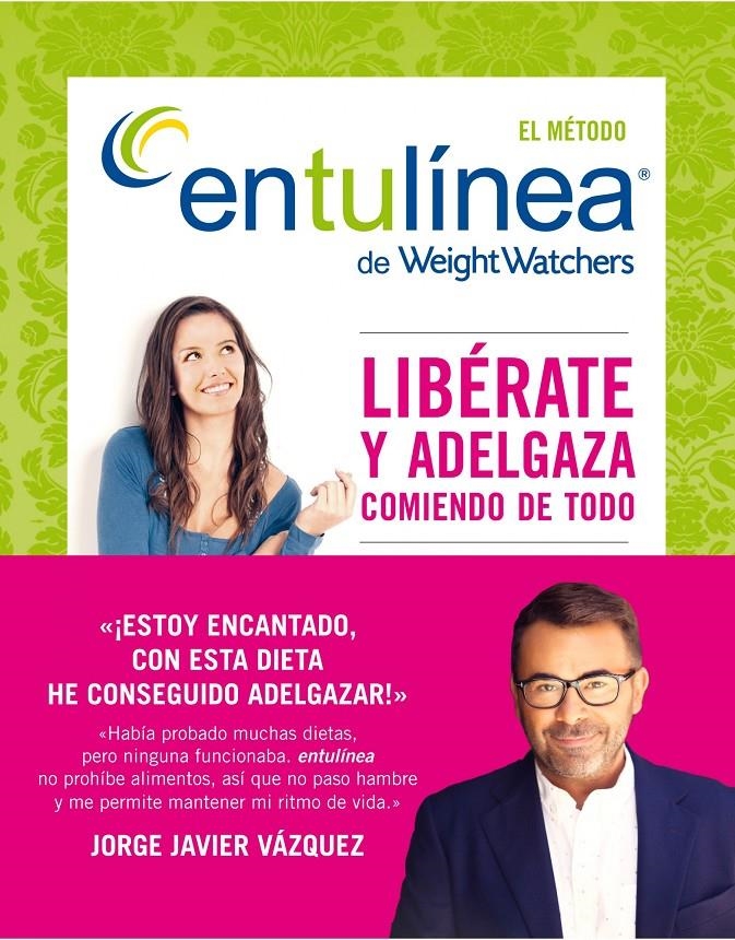 EL METODO ENTULINEA DE WEIGHT WATCHERS | 9788408118473 | WATCHERS, WEIGHT