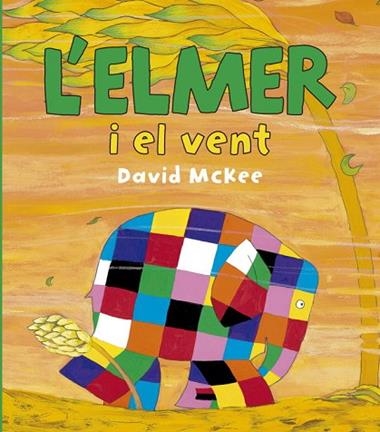 ELMER I EL VENT, L' | 9788448834425 | DAVID MCKEE