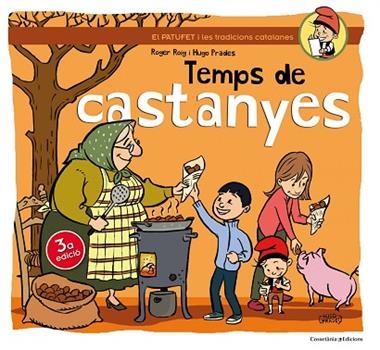 TEMPS DE CASTANYES | 9788490341681 | ROGER ROIG