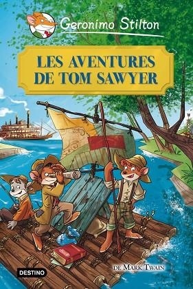 LES AVENTURES DE TOM SAWYER | 9788415790945 | STILTON, GERONIMO