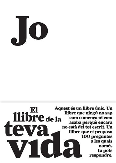JO EL LLIBRE DE LA TEVA VIDA | 9788484289128 | VV.AA.