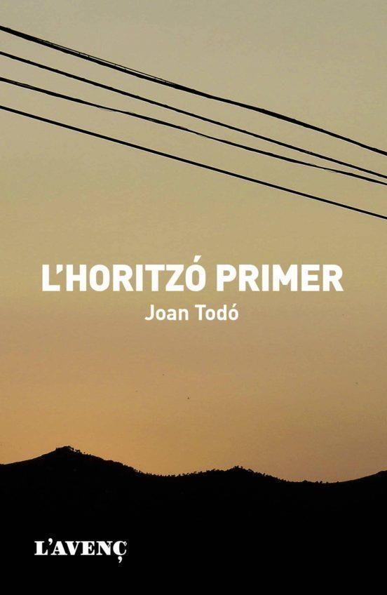 L'HORITZO PRIMER | 9788488839732 | JOAN TODO