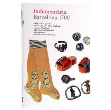 INDUMENTARIA. BARCELONA 1700 | 9788498504590 | VVAA