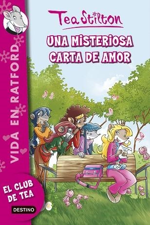 MISTERIOSA CARTA DE AMOR, UNA | 9788408118374 | TEA STILTON