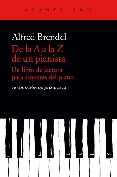 DE LA A A LA Z DE UN PIANISTA | 9788415689683 | ALFRD BRENDEL