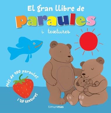 EL GRAN LLIBRE DE LES PARAULES I TEXTURES | 9788415853558 | VV.AA.
