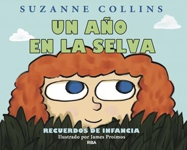 UN AÑO EN LA SELVA | 9788484882671 | COLLINS , SUZANNE