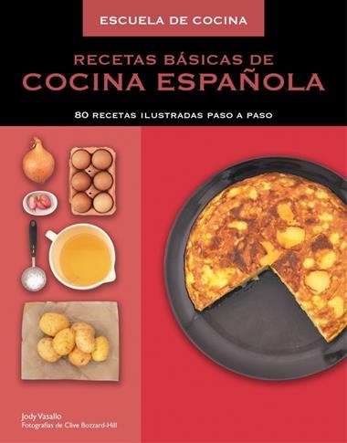 RECETAS BASICAS DE COCINA ESPAÑOLA | 9788425349621 | QUINN,SUE & LYNDSAY,JAMES
