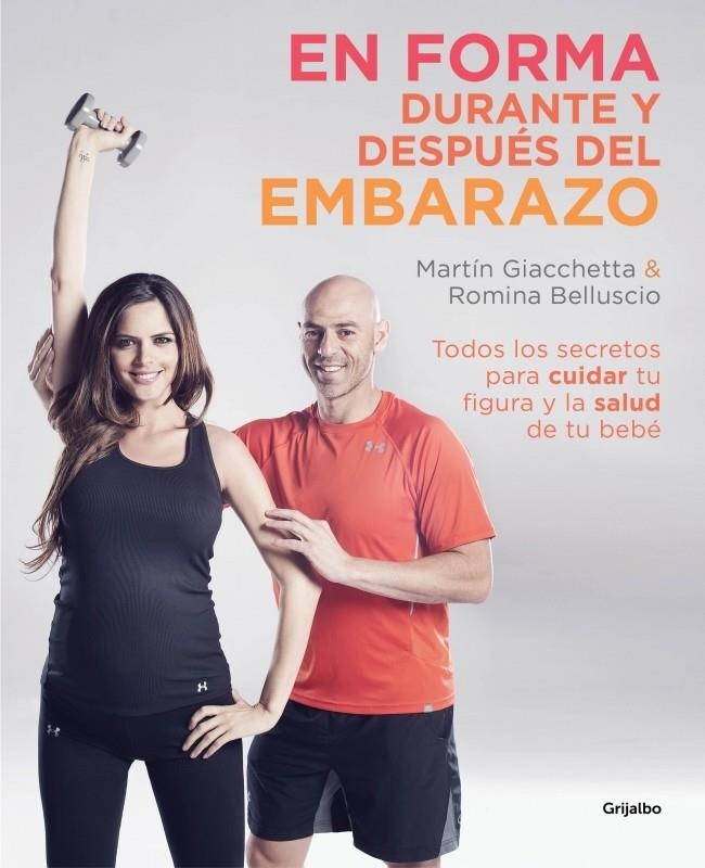 EN FORMA DURANTE Y DESPUES DEL EMBARAZO | 9788425350320 | GIACCHETTA,MARTIN & BELLUSCIO,ROMINA