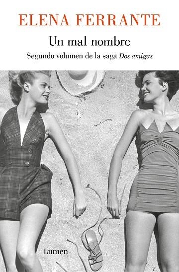 DOS AMIGAS 02 UN MAL NOMBRE | 9788426421739 | ELENA FERRANTE