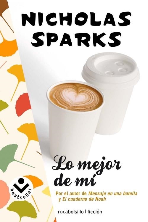 LO MEJOR DE MI | 9788415729129 | NICHOLAS SPARKS