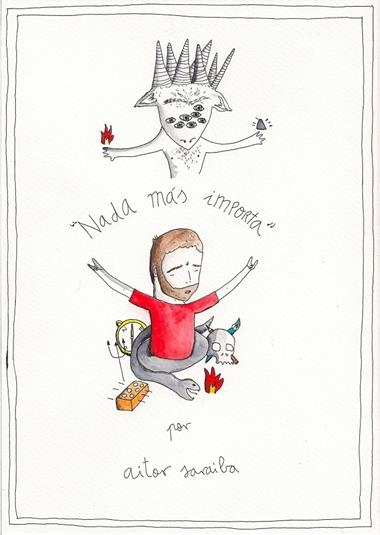 NADA MAS IMPORTA | 9788415888154 | AITOR SARAIBA