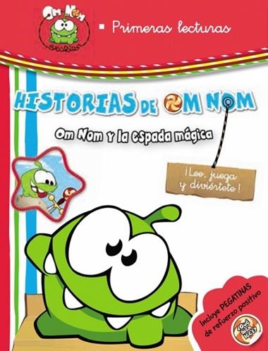 CUT THE ROPE HISTORIAS DE OM NOM OM NOM Y LA ESPADA MAGICA | 9788437200637 | VV.AA.