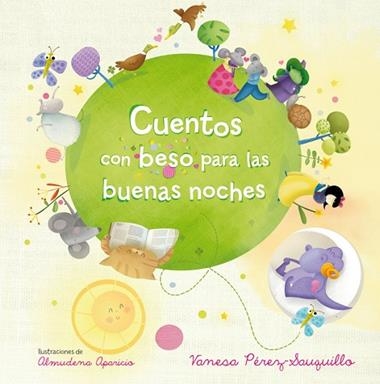 CUENTOS CON BESO PARA LAS BUENAS NOCHES | 9788420415420 | PEREZ SAUQUILLO MUÑOZ, VANESA