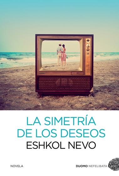 SIMETRIA DE LOS DESEOS, LA | 9788415945116 | NEVO, ESHKOL