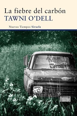 FIEBRE DEL CARBON, LA | 9788415723912 | O'DELL, TAWNI