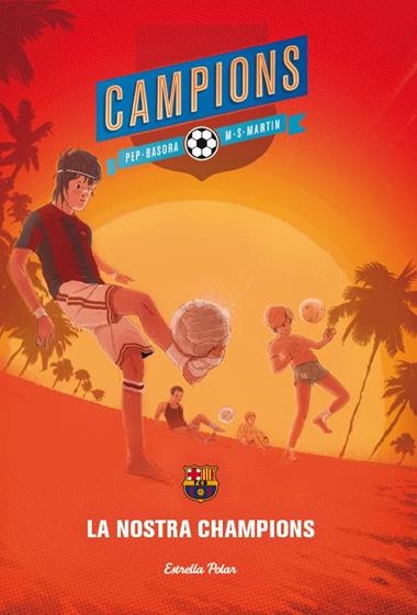 NOSTRA CHAMPIONS, LA | 9788415853701 | BASORA, PEP