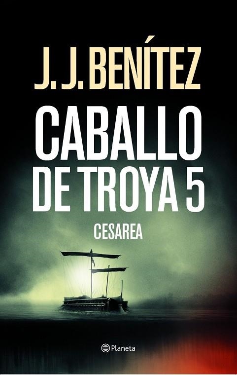 CESAREA CABALLO DE TROYA 5 | 9788408033684 | J. J. BENITEZ