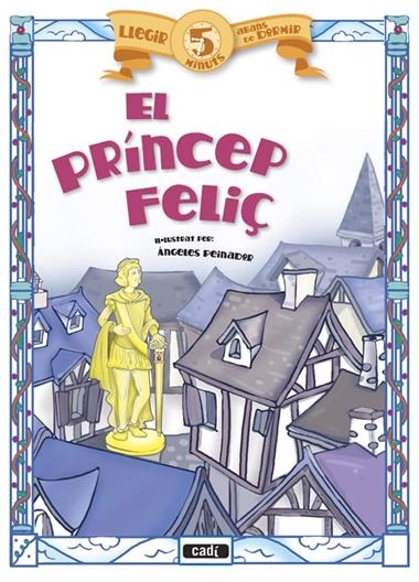 EL PRINCEP FELIÇ | 9788447441006 | PEINADOR, ANGELES