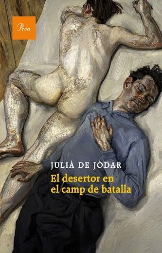 EL DESERTOR EN EL CAMP DE BATALLA | 9788475884189 | DE JODAR MUÑOZ, JULIA