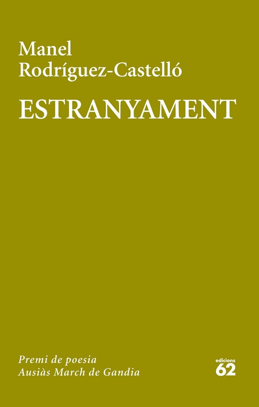 ESTRANYAMENT | 9788429772081 | RODRIGUEZ CASTELLO, MANEL