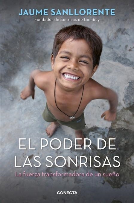 EL PODER DE LAS SONRISAS | 9788415431596 | SANLLORENTE, JAUME