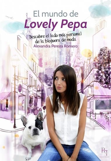 EL MUNDO DE LOVELY PEPA | 9788492715657 | PEREIRA ROMERO, ALEXANDRA