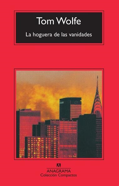 LA HOGUERA DE LAS VANIDADES | 9788433920546 | TOM WOLFE